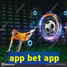 app bet app